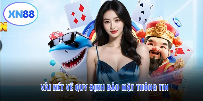 Vài nét về quy định bảo mật thông tin